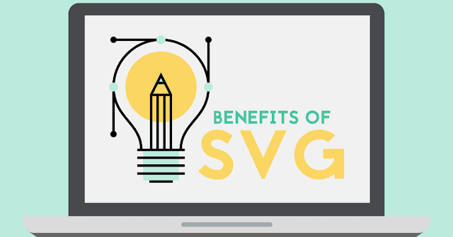 Benefits of SVG