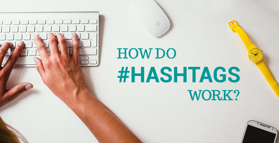 How do hashtags work?