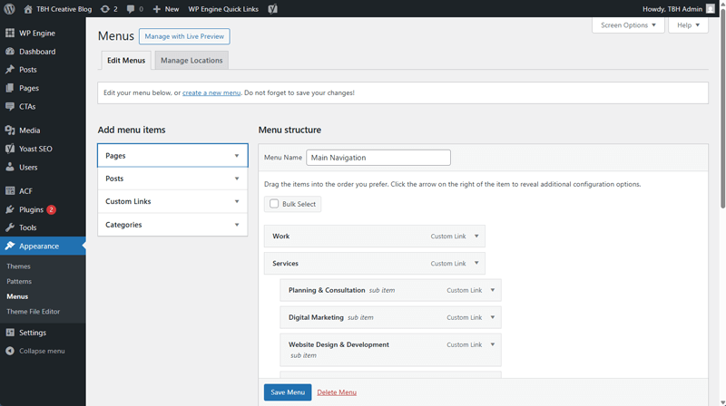 This is an example of what a user would see if logged into TBH Creative's WordPress blog and they're looking to make website content updates to revise its "Menu" options